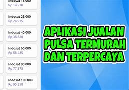 Aplikasi Jual Pulsa Termurah Dan Terpercaya